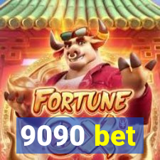 9090 bet